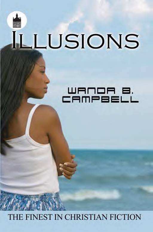 Illusions by Wanda B. Campbell